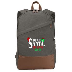 Funny Family Christmas Dear Santa my Sister Did It Cotton Canvas Backpack