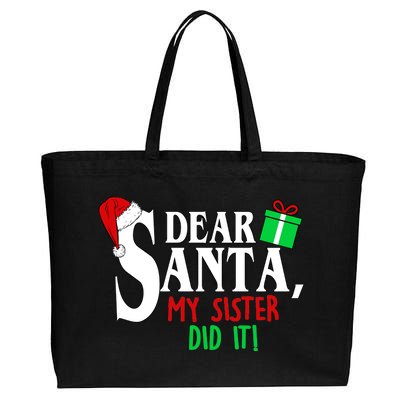 Funny Family Christmas Dear Santa my Sister Did It Cotton Canvas Jumbo Tote