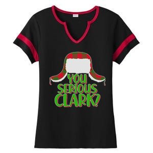 Funny Family Christmas You Serious Clark Ladies Halftime Notch Neck Tee