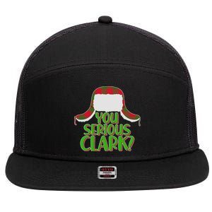 Funny Family Christmas You Serious Clark 7 Panel Mesh Trucker Snapback Hat