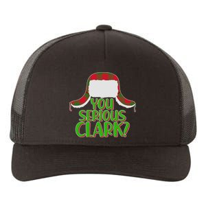 Funny Family Christmas You Serious Clark Yupoong Adult 5-Panel Trucker Hat