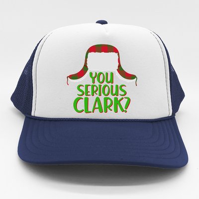 Funny Family Christmas You Serious Clark Trucker Hat