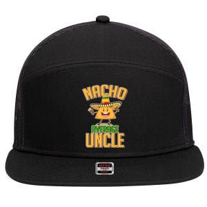 Funny Family Nacho Average Uncle  7 Panel Mesh Trucker Snapback Hat