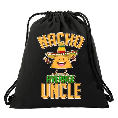 Funny Family Nacho Average Uncle  Drawstring Bag