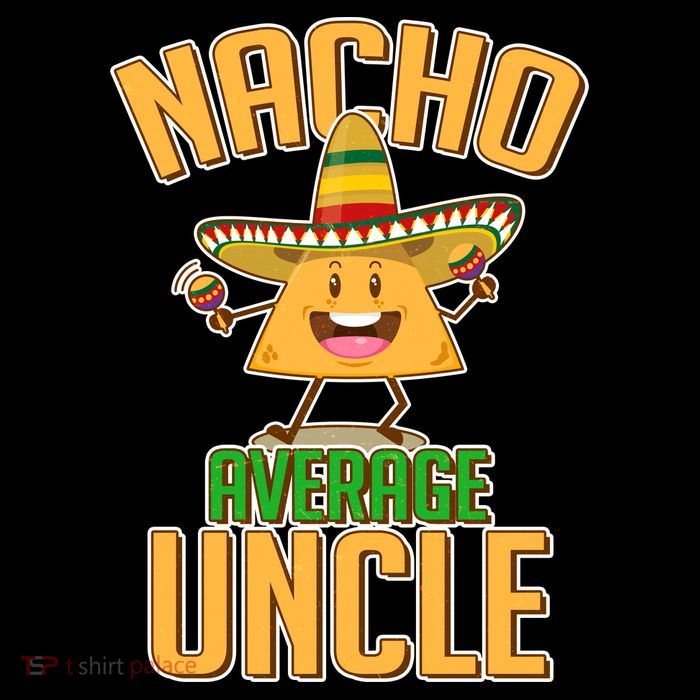 Funny Family Nacho Average Uncle  Mousepad