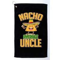 Funny Family Nacho Average Uncle  Golf Towel