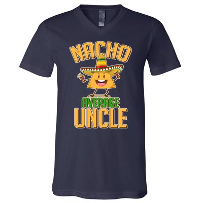 Funny Family Nacho Average Uncle  V-Neck T-Shirt