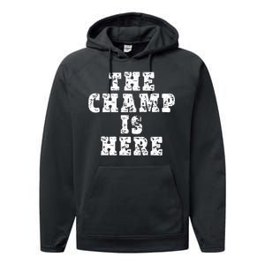 Funny Fantasy Football The Champ Is Here Performance Fleece Hoodie