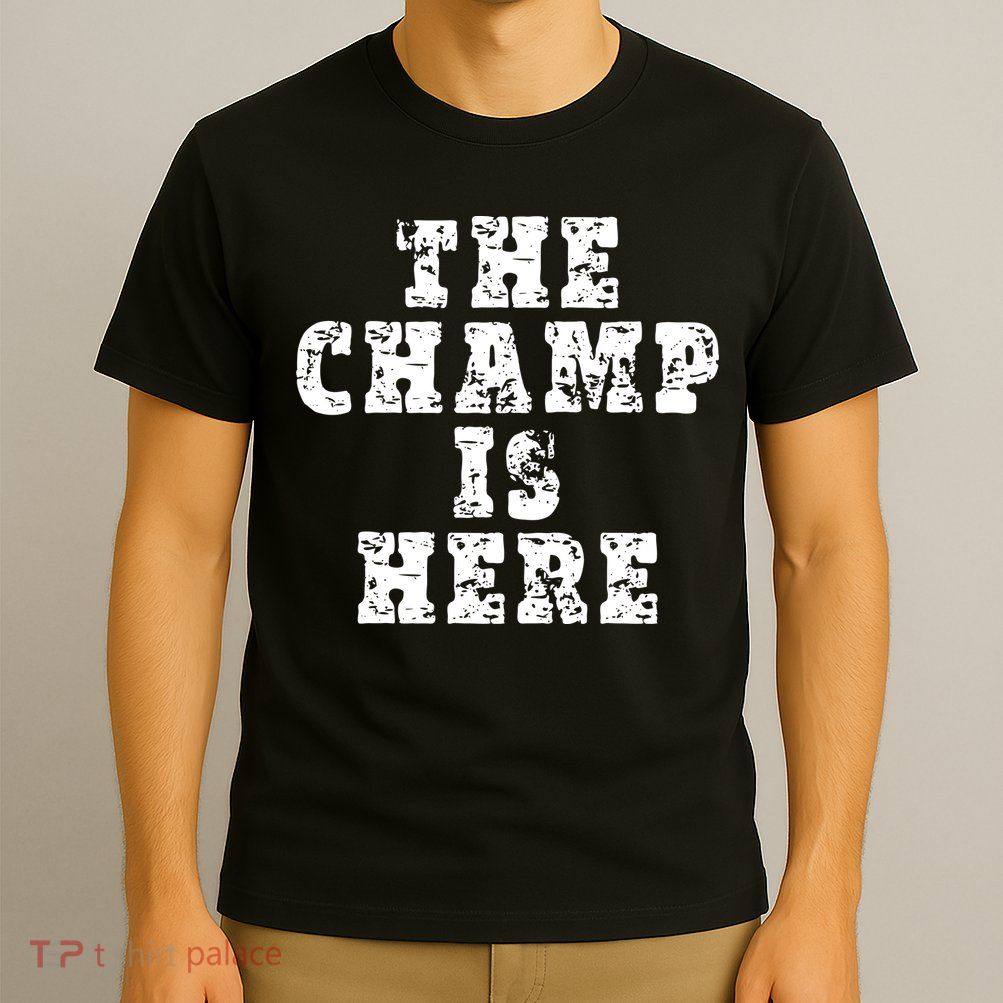 Funny Fantasy Football The Champ Is Here T-Shirt