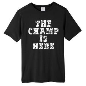 Funny Fantasy Football The Champ Is Here Tall Fusion ChromaSoft Performance T-Shirt