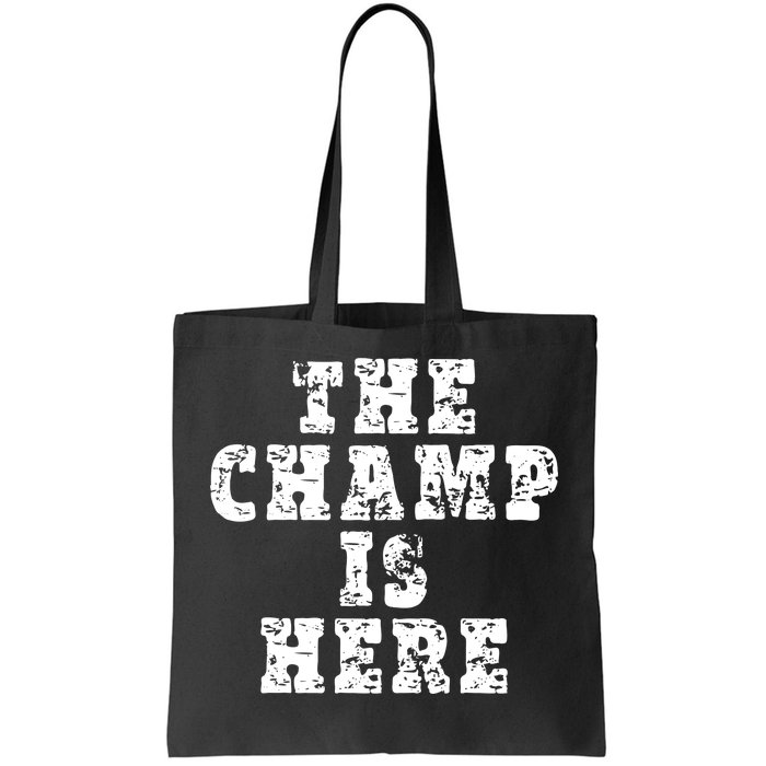 Funny Fantasy Football The Champ Is Here Tote Bag