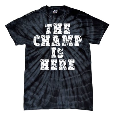 Funny Fantasy Football The Champ Is Here Tie-Dye T-Shirt