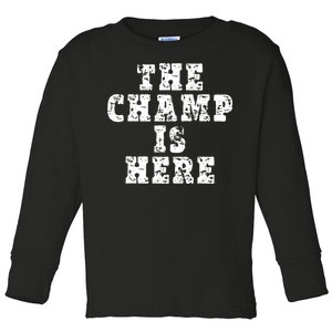 Funny Fantasy Football The Champ Is Here Toddler Long Sleeve Shirt