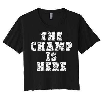 Funny Fantasy Football The Champ Is Here Women's Crop Top Tee