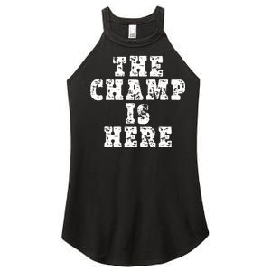 Funny Fantasy Football The Champ Is Here Women's Perfect Tri Rocker Tank