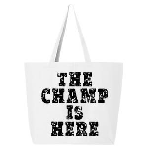 Funny Fantasy Football The Champ Is Here 25L Jumbo Tote