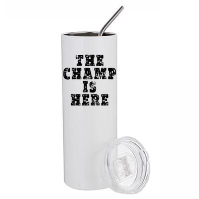 Funny Fantasy Football The Champ Is Here Stainless Steel Tumbler