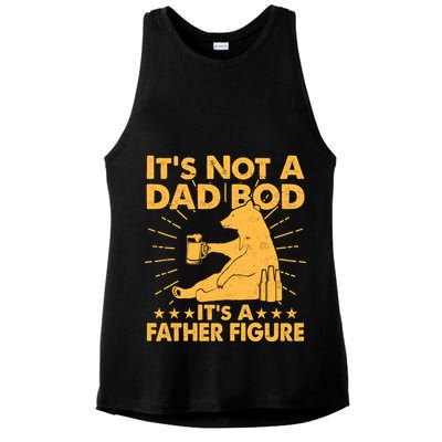 Funny Father Figure It's Not A Dad Bod Bear Ladies PosiCharge Tri-Blend Wicking Tank
