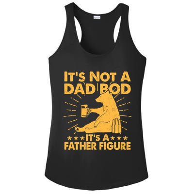 Funny Father Figure It's Not A Dad Bod Bear Ladies PosiCharge Competitor Racerback Tank