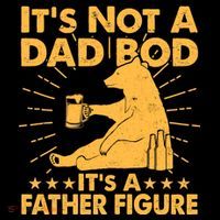 Funny Father Figure It's Not A Dad Bod Bear Pom Pom 12in Knit Beanie