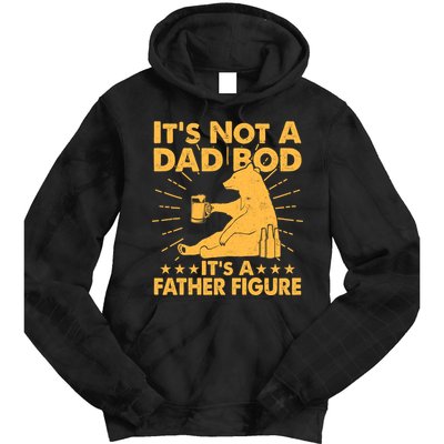 Funny Father Figure It's Not A Dad Bod Bear Tie Dye Hoodie