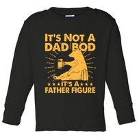 Funny Father Figure It's Not A Dad Bod Bear Toddler Long Sleeve Shirt