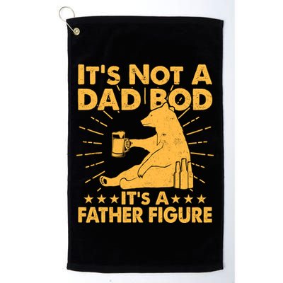 Funny Father Figure It's Not A Dad Bod Bear Golf Towel