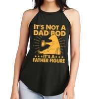 Funny Father Figure It's Not A Dad Bod Bear Women's Perfect Tri Rocker Tank