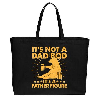 Funny Father Figure It's Not A Dad Bod Bear Cotton Canvas Jumbo Tote