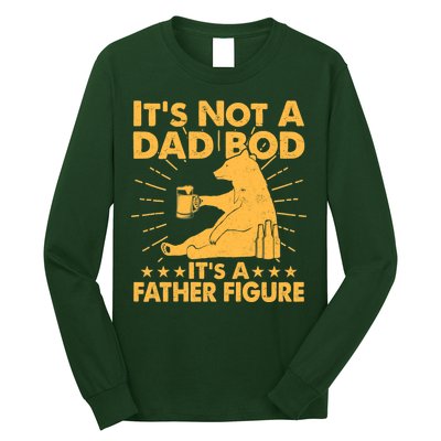 Funny Father Figure It's Not A Dad Bod Bear Long Sleeve Shirt