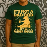 Funny Father Figure It's Not A Dad Bod Bear T-Shirt