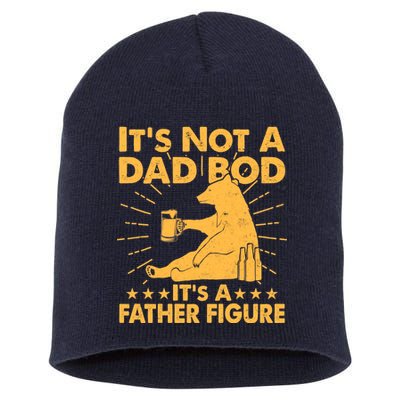 Funny Father Figure It's Not A Dad Bod Bear Short Acrylic Beanie