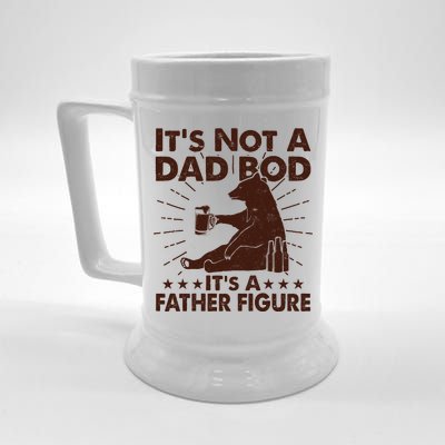 Funny Father Figure It's Not A Dad Bod Bear Beer Stein