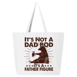 Funny Father Figure It's Not A Dad Bod Bear 25L Jumbo Tote