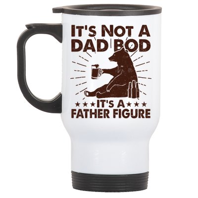 Funny Father Figure It's Not A Dad Bod Bear Stainless Steel Travel Mug