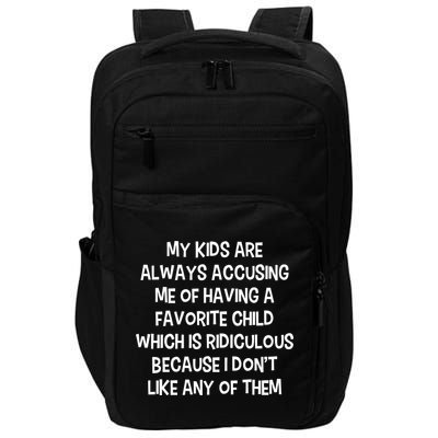 Funny Favorite Child Dad Quote Impact Tech Backpack