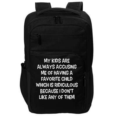 Funny Favorite Child Dad Quote Impact Tech Backpack