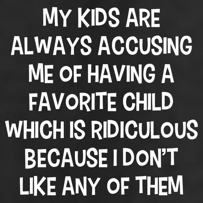 Funny Favorite Child Dad Quote Adult Drive Performance Visor