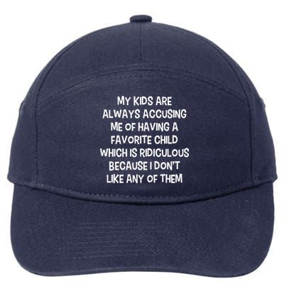 Funny Favorite Child Dad Quote 7-Panel Snapback Hat