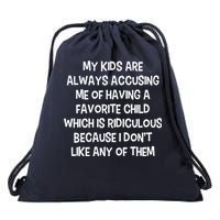 Funny Favorite Child Dad Quote Drawstring Bag