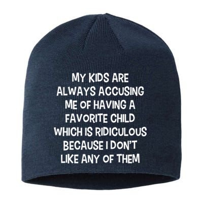 Funny Favorite Child Dad Quote Sustainable Beanie