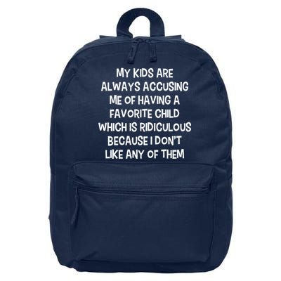 Funny Favorite Child Dad Quote 16 in Basic Backpack