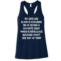 Funny Favorite Child Dad Quote Women's Racerback Tank