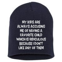 Funny Favorite Child Dad Quote Short Acrylic Beanie