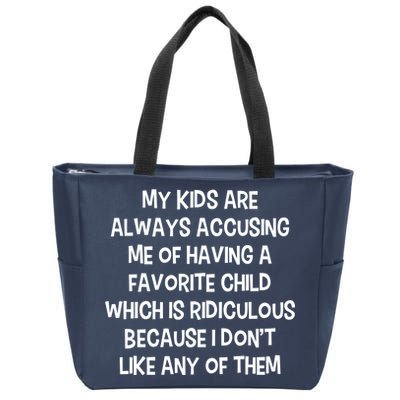 Funny Favorite Child Dad Quote Zip Tote Bag