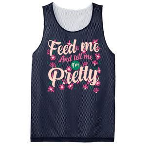 Funny Feed Me And Tell Me I'm Pretty Mesh Reversible Basketball Jersey Tank