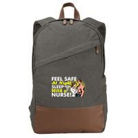 Funny Feel Safe at Night Sleep With a Nurse! Cotton Canvas Backpack