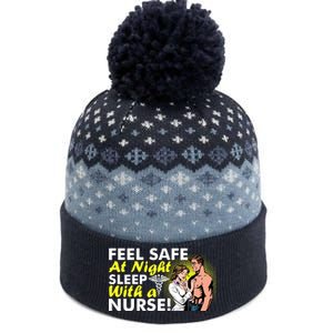 Funny Feel Safe at Night Sleep With a Nurse! The Baniff Cuffed Pom Beanie