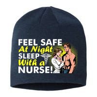 Funny Feel Safe at Night Sleep With a Nurse! Sustainable Beanie