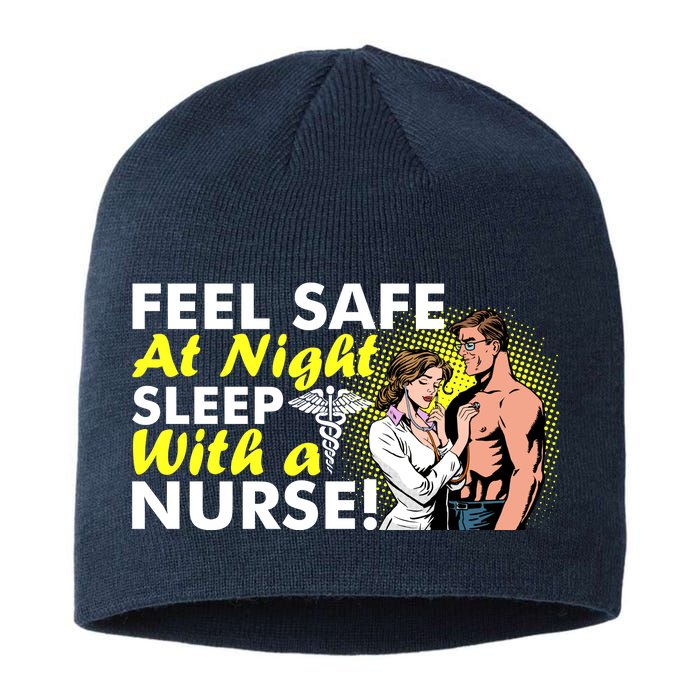 Funny Feel Safe at Night Sleep With a Nurse! Sustainable Beanie